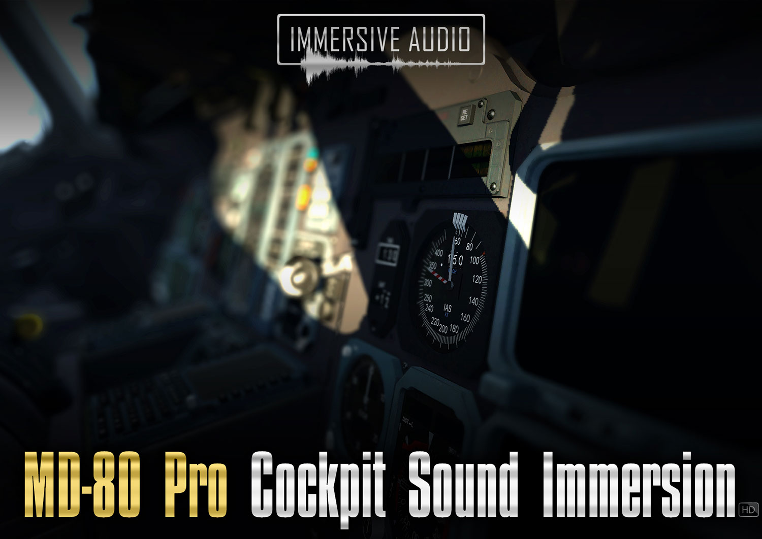 Immersive Audio - MD-80 Pro Cockpit Sound Immersion XP