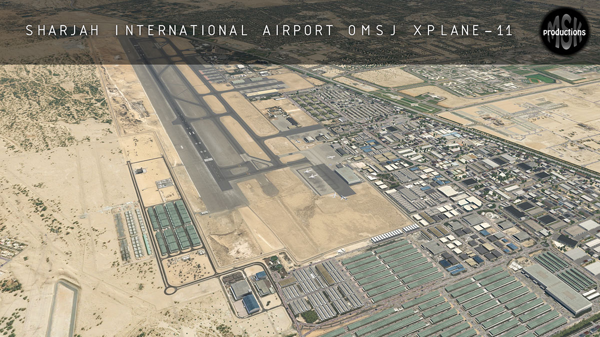 MSK Productions - Sharjah International Airport XP