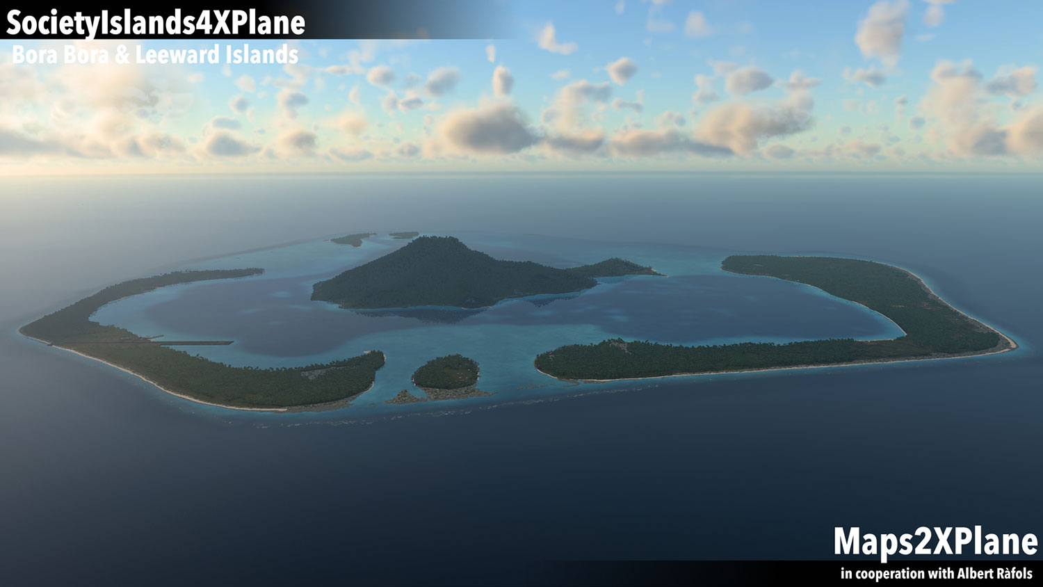 Society Islands XP - Bora Bora & Leeward Islands